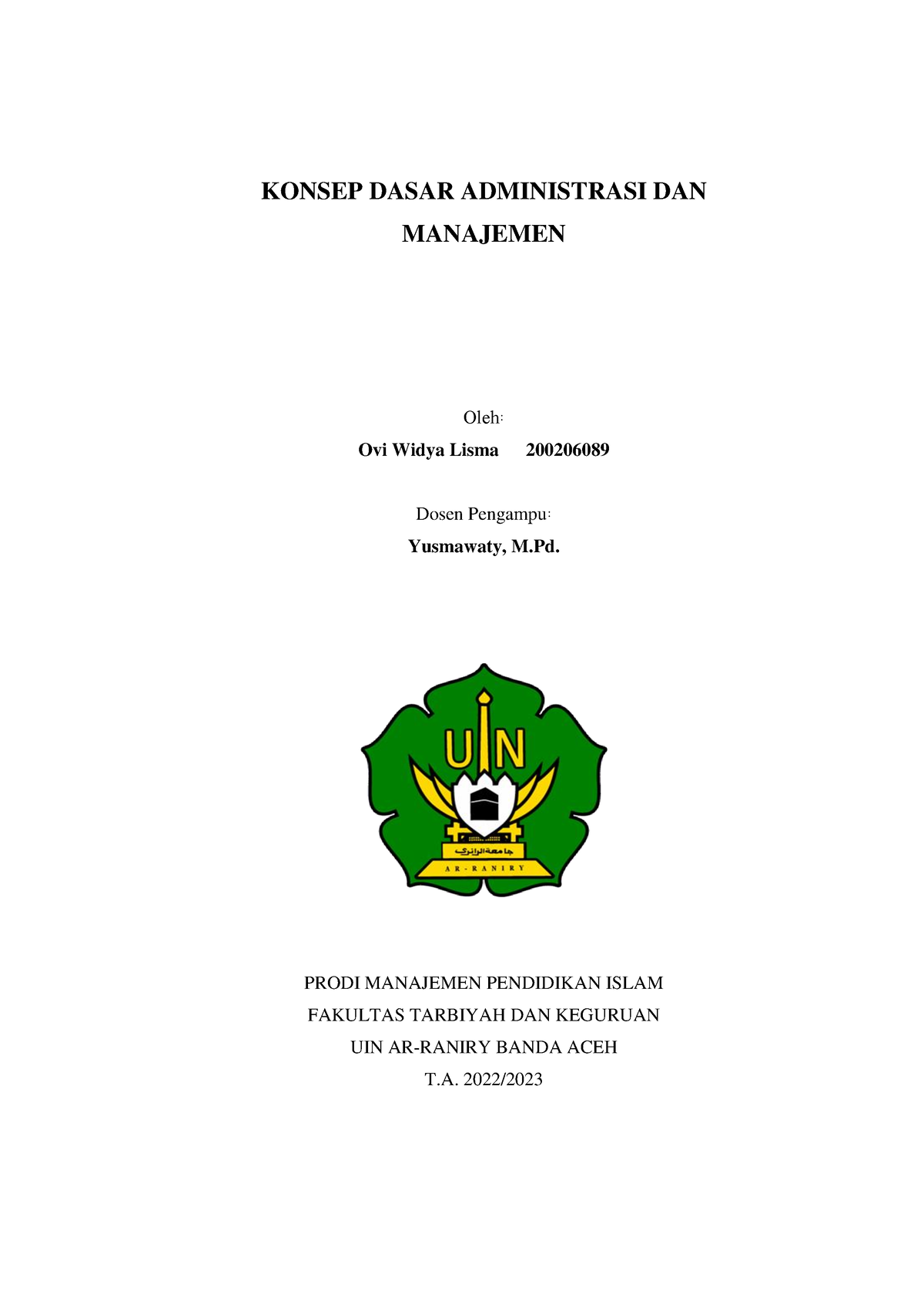 KONSEP DASAR ADMINISTRASI DAN MANAJEMEN - KONSEP DASAR ADMINISTRASI DAN ...