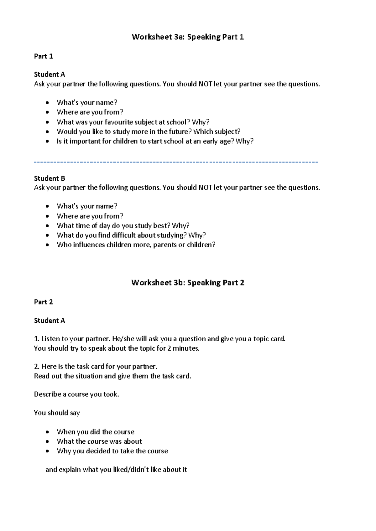 Worksheet 3 Speaking - Notes - Worksheet 3a: Speaking Part 1 Part 1 ...