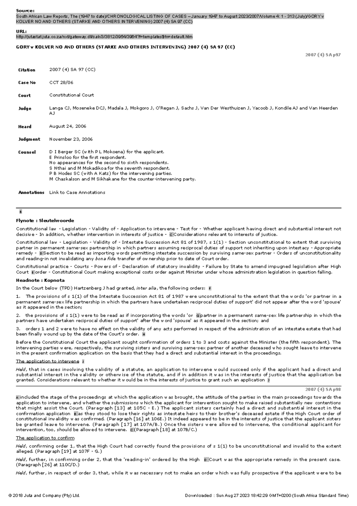 GORY v Kolver NO AND Others ( Starke AND Others Intervening) 2007 (4