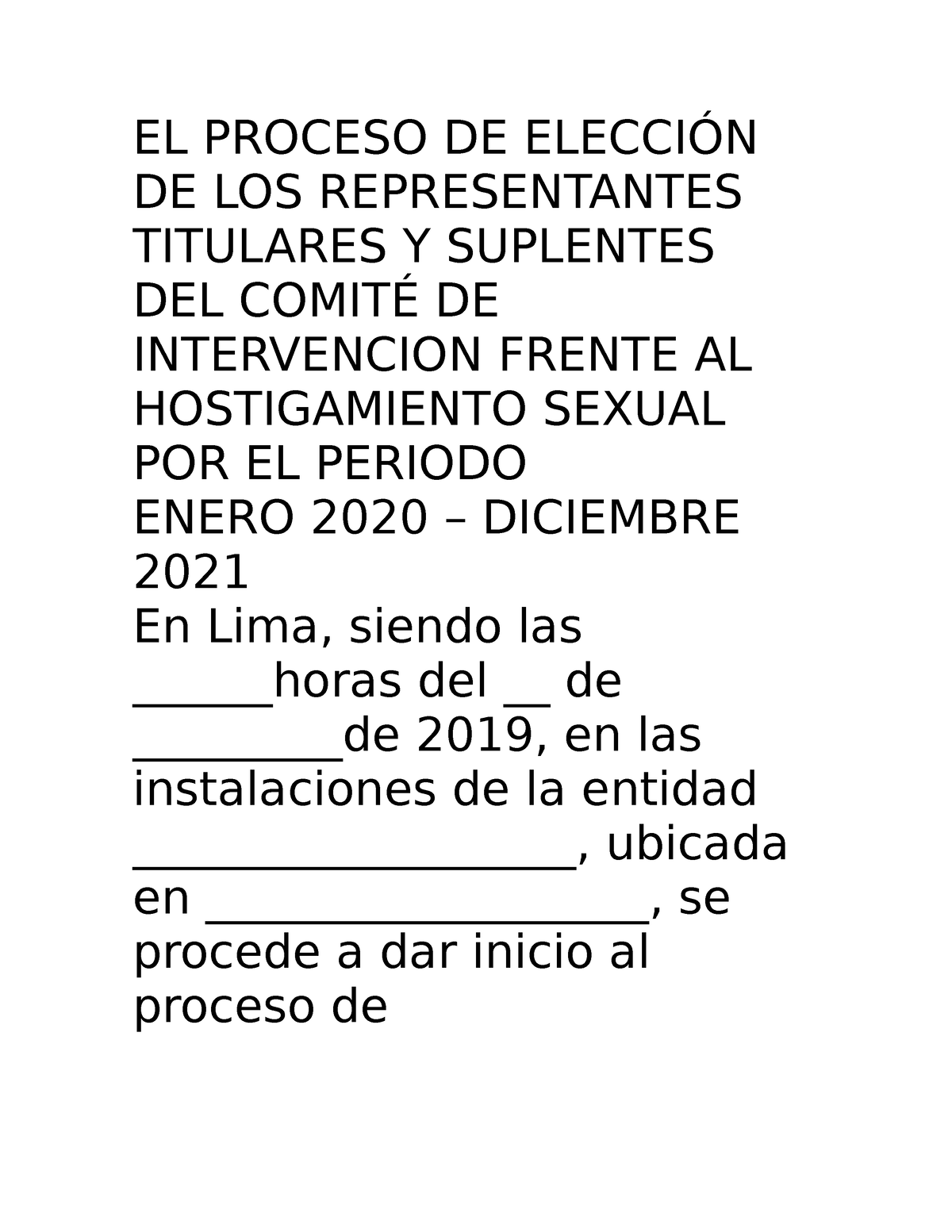 Actas De Comite De Hostigameinto Sexual El Proceso De ElecciÓn De Los