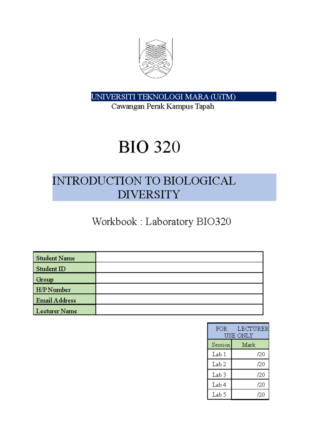 Lab Report 1workbook BIO320 - UNIVERSITI TEKNOLOGI MARA (UiTM) Cawangan ...