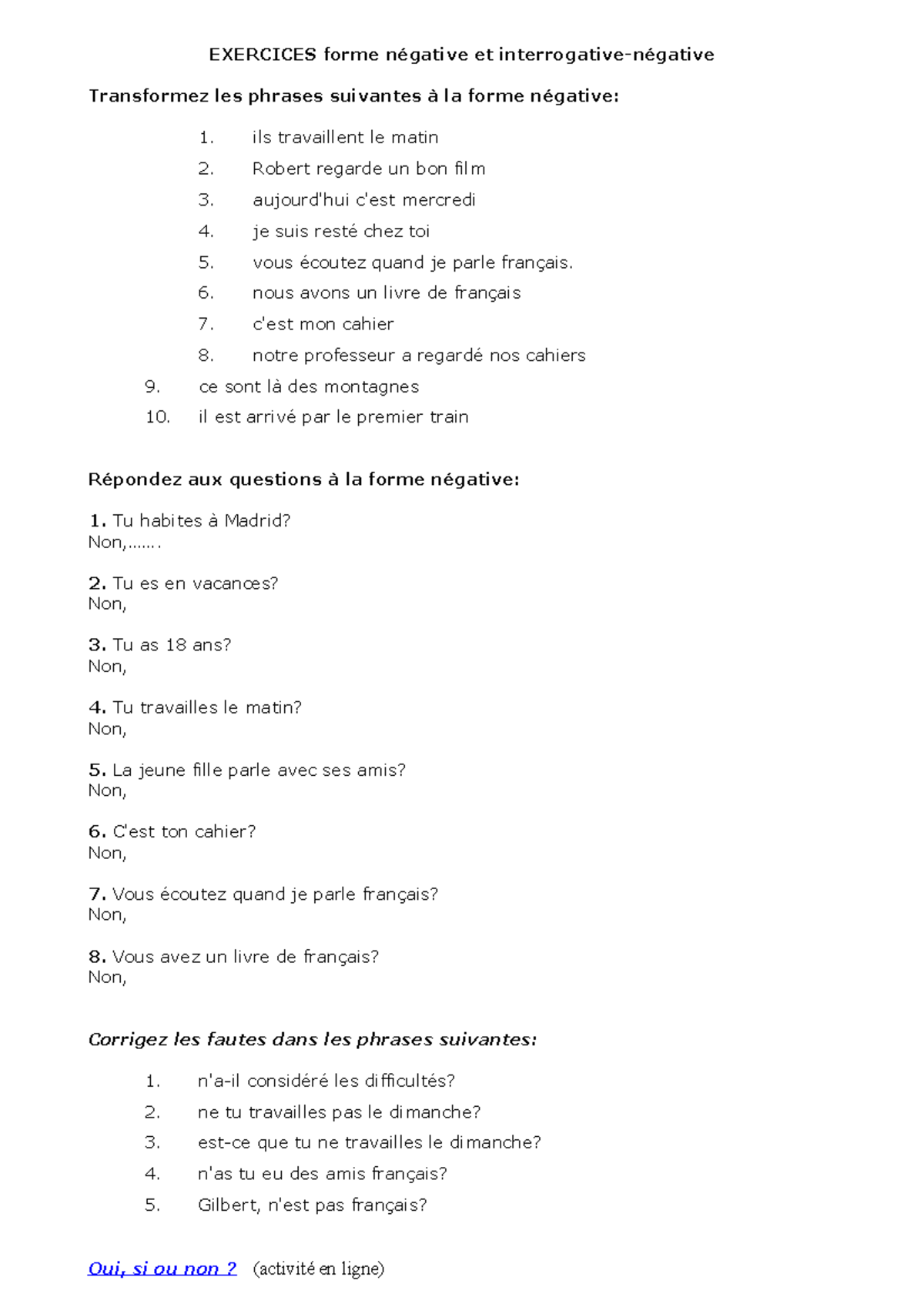 Exercice Forme Negative Et Interrogative Negative - EXERCICES Forme ...