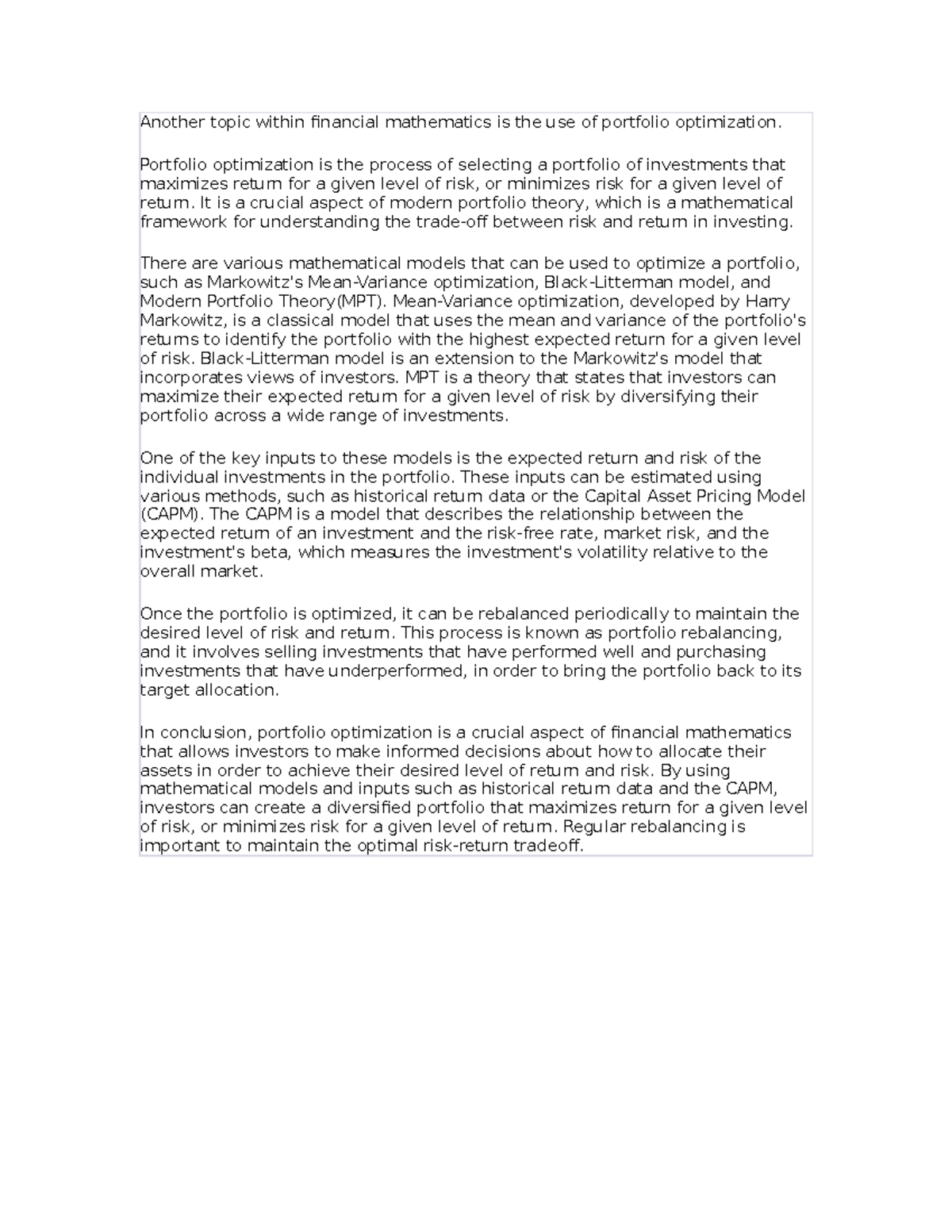 Another topic within financial mathematics is the use of portfolio ...