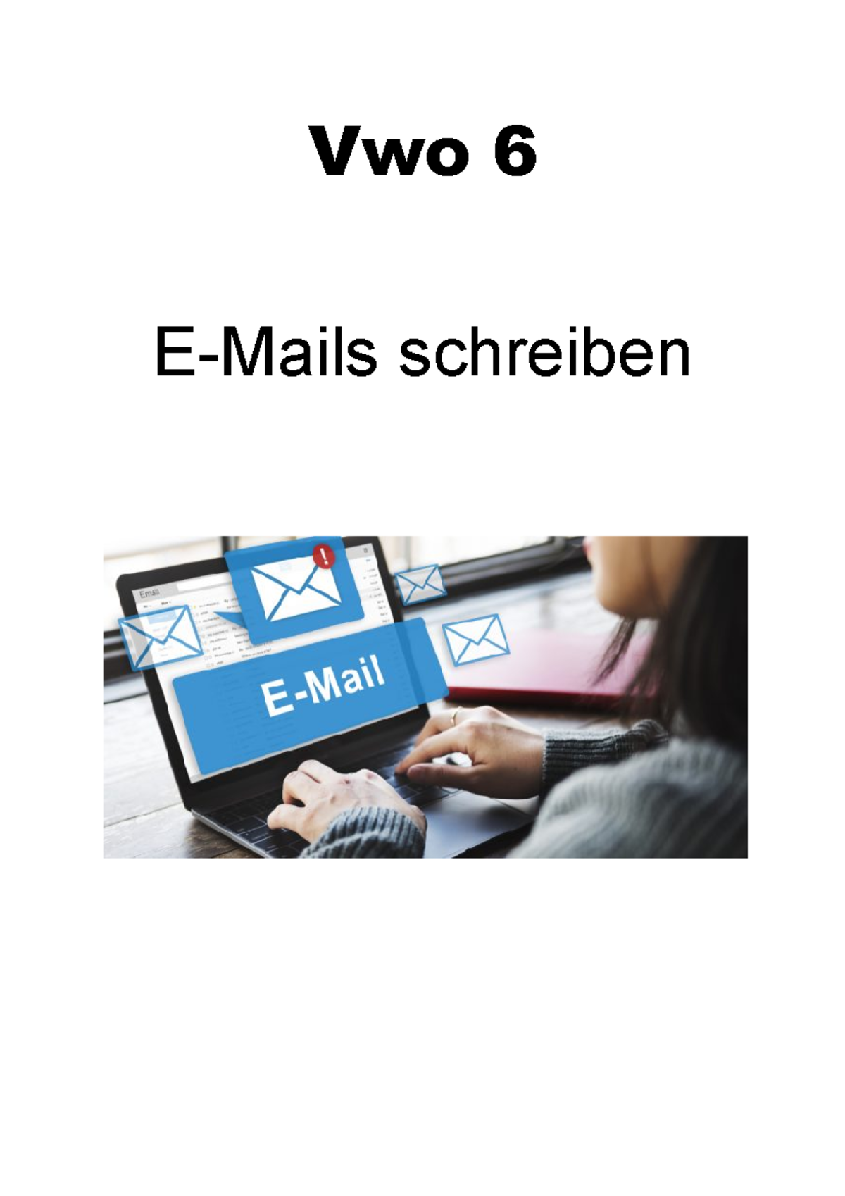 Vwo 6 EMail schreiben 2122 - Vwo 6 E-Mails schreiben De informele en de ...