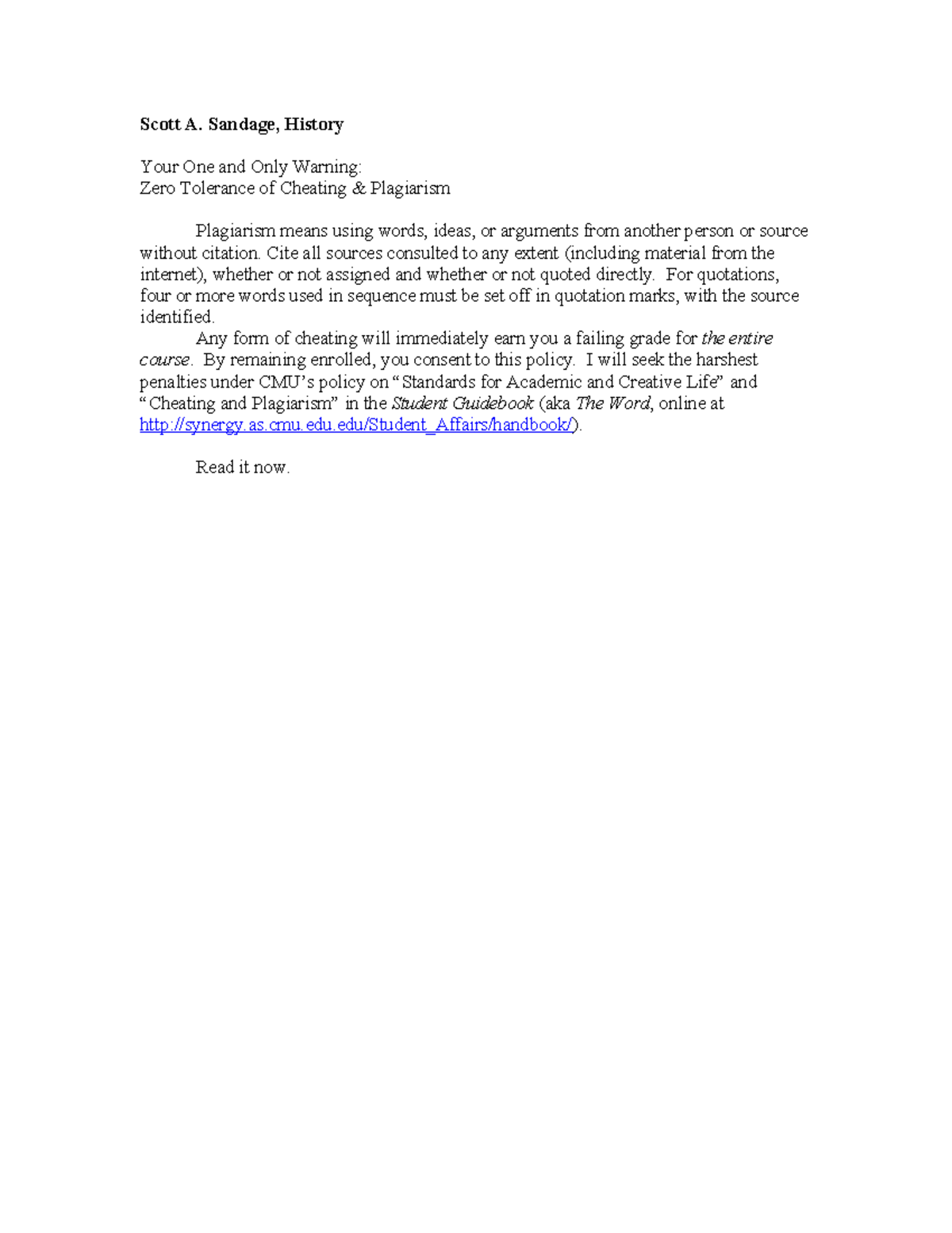 Zero Tolerance Cheating Plagiarism - Scott A. Sandage, History Your One ...