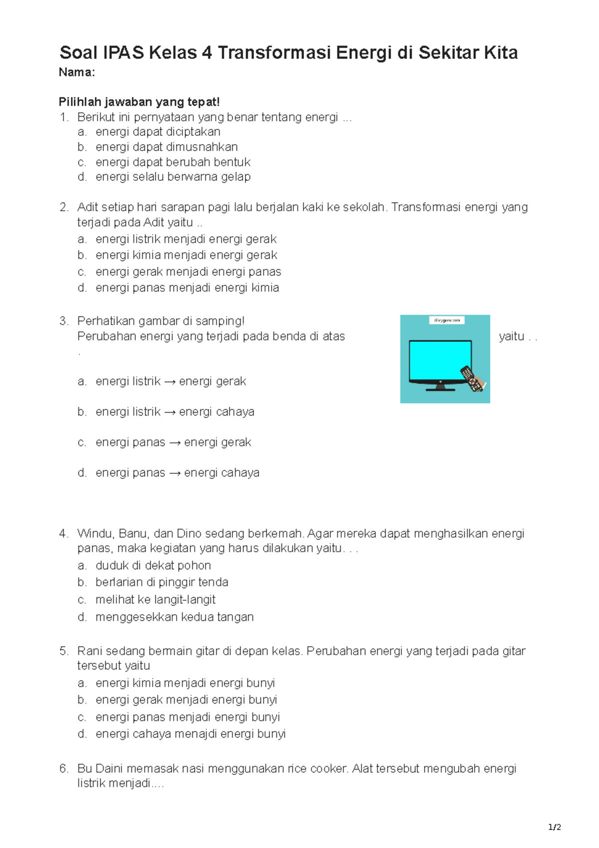 Soal Evaluasi Transformasi Energi Soal Ipas Kelas 4 Transformasi Energi Di Sekitar Kita Nama