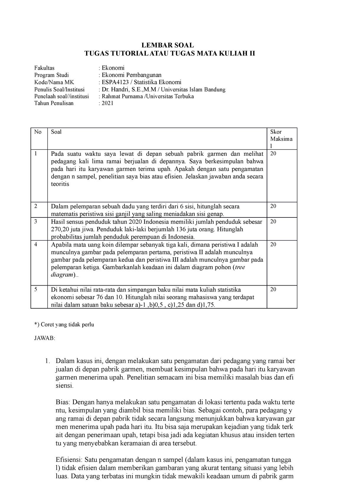 Tugas 2 Statistika Ekonomi - LEMBAR SOAL TUGAS TUTORIAL ATAU TUGAS MATA ...