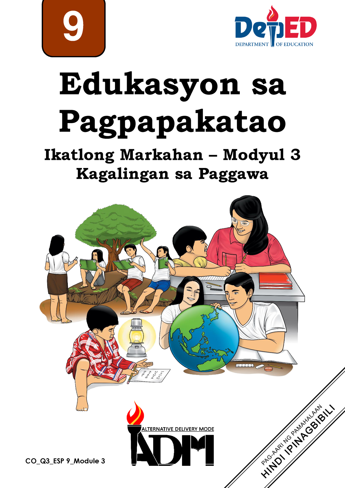 Es P9 Q3 Mod3 Kagalingan Sa Paggawa V2 9 Edukasyon Sa Pagpapakatao Ikatlong Markahan Modyul 4391