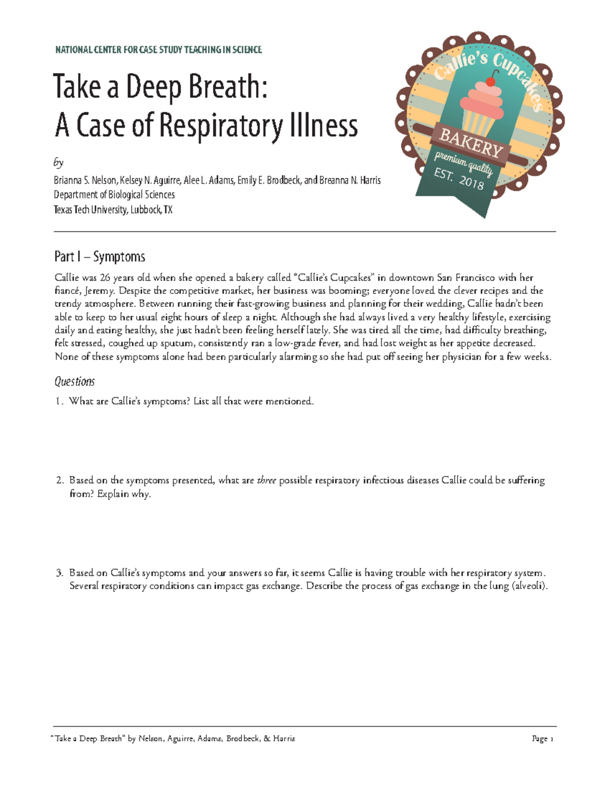 Respiratory Case Study - Part I – Symptoms Callie was 26 years old when ...