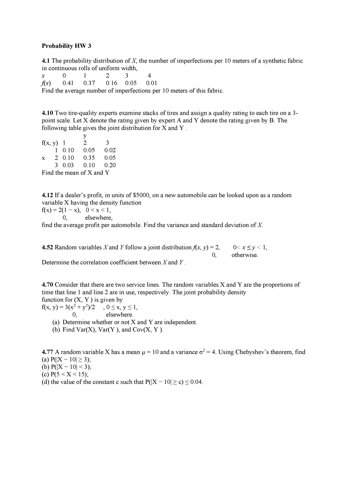 Prob Hw 3 Homeworks This Year Probability Hw 3 4 1 The Probability Distribution Of X The Number Studocu