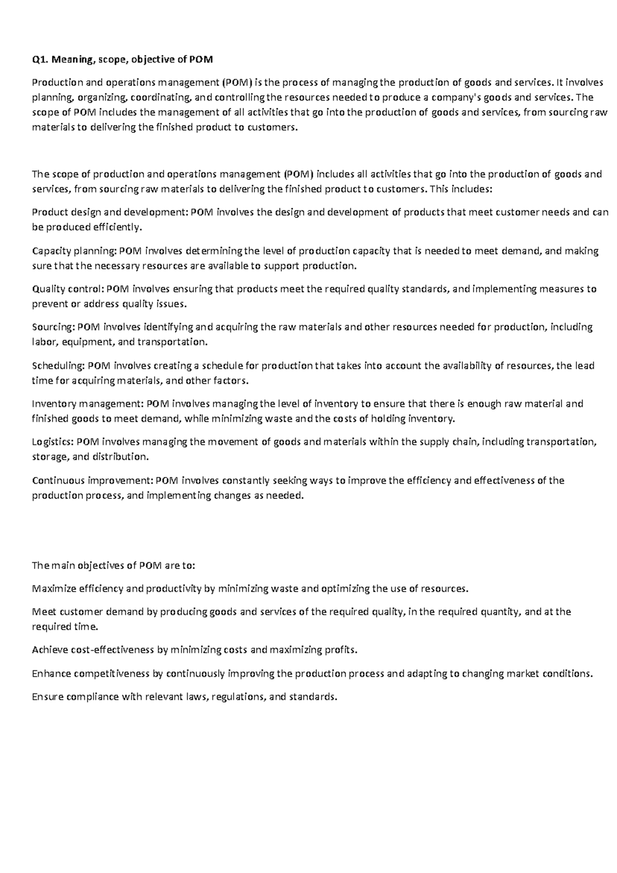 POM Solved Answers Important questions Q1. Meaning, scope, objective of POM Production and