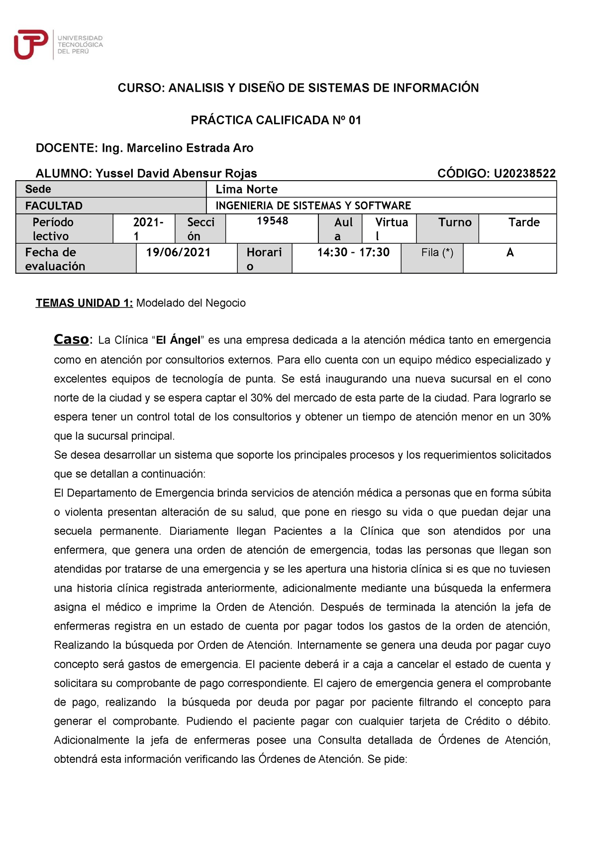 Adsi Practica 1 Análisis Y Diseño De Sistemas De Información 100000i60n Curso Analisis 4738