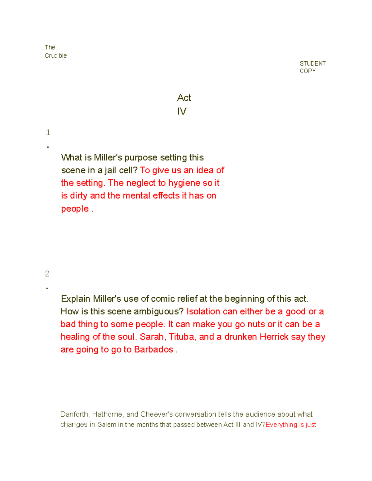 Act 4 Crucible Notes The Crucible STUDENT COPY Act IV 1 . What is