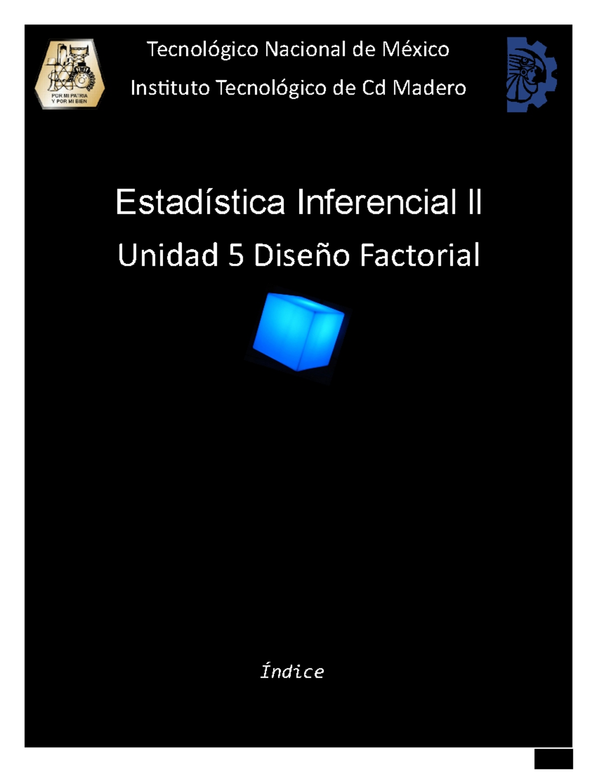 Diseños Factoriales - Estadística Inferencial Ll Unidad 5 Diseño ...