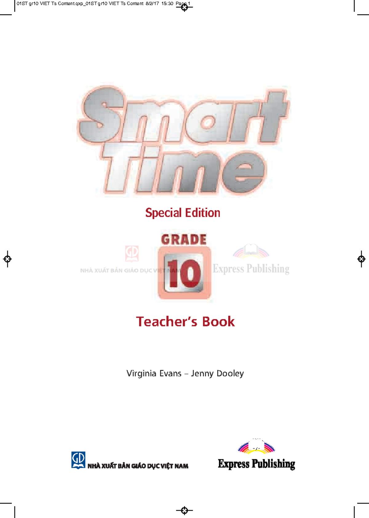 SmartTimeSpecialEditionGrade10Teachersbook web Teacher’s Book Virginia Evans Jenny