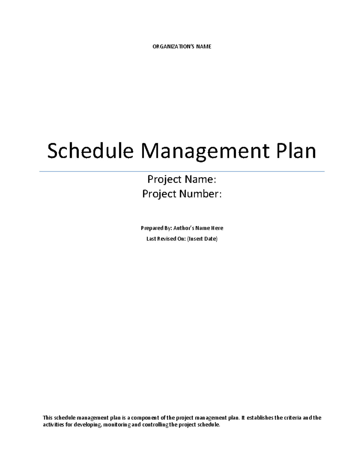 Basic Schedule Management Plan - ORGANIZATION’S NAME Schedule ...