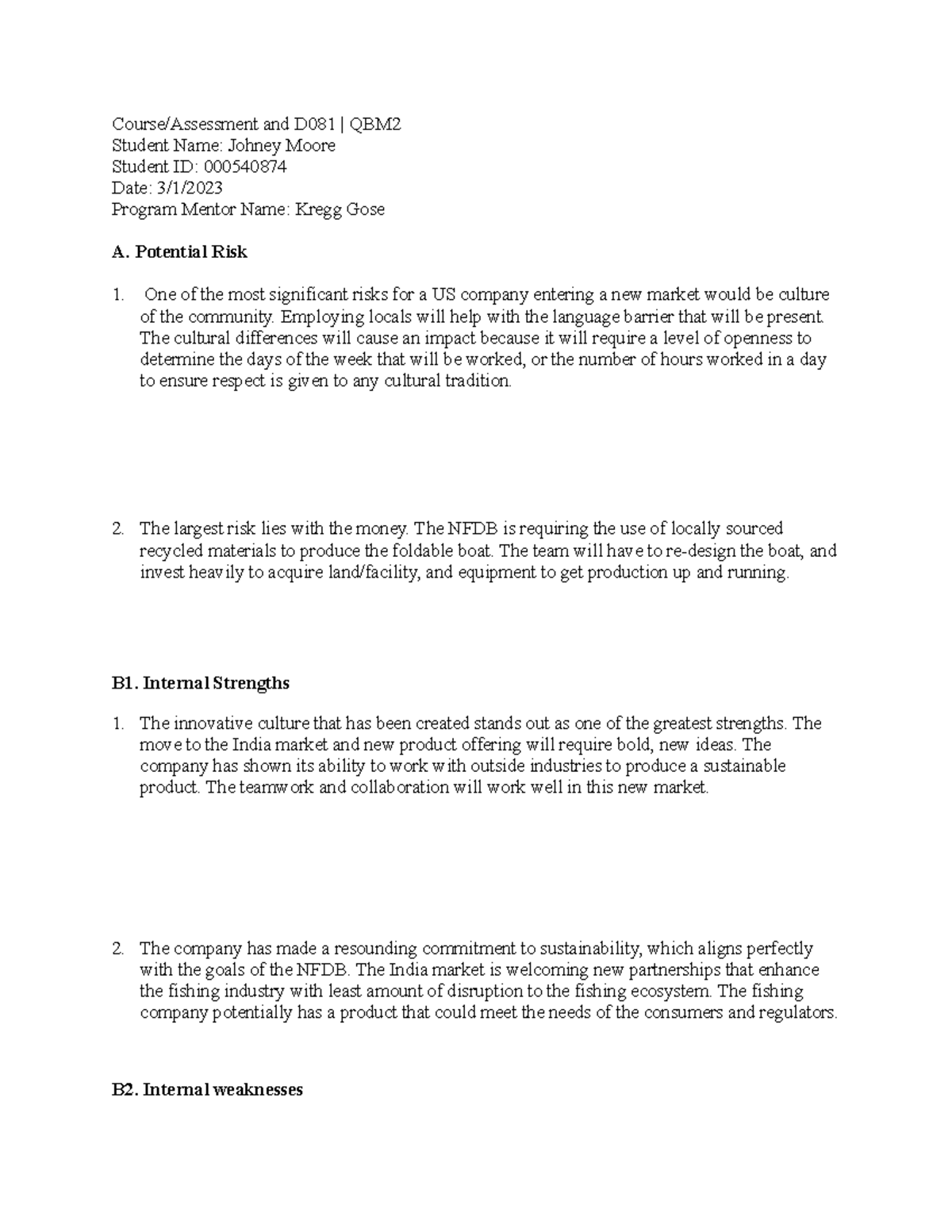 C714-D081 Task 2 - An example of what they are looking for. I passed on ...