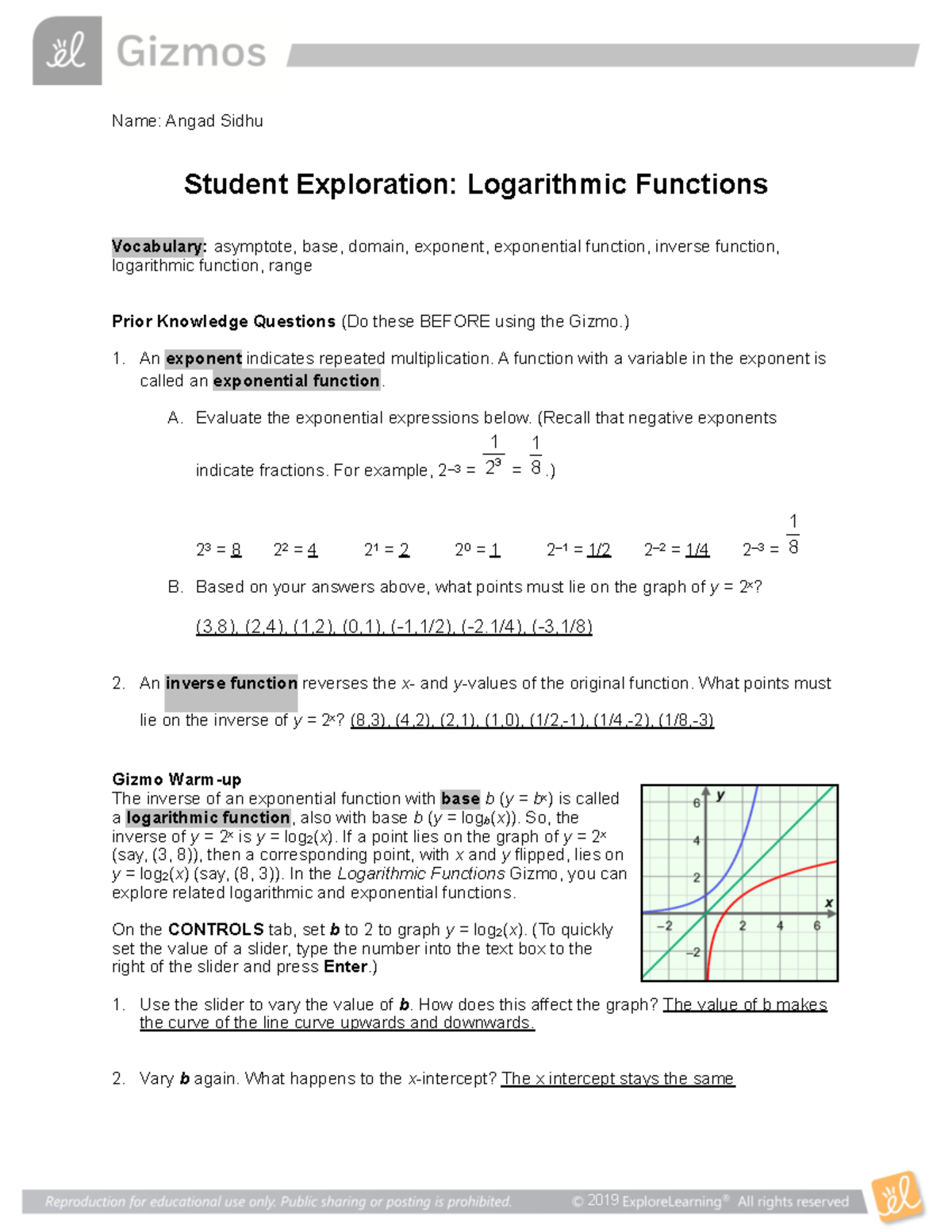 Log Func SE Log Func SE Name Angad Sidhu Student Exploration Logarithmic Functions