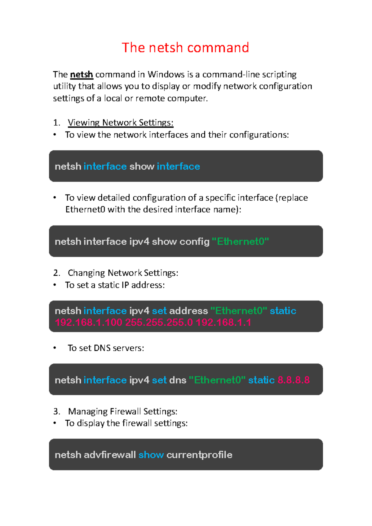 The netsh command - The netsh command The netsh command in Windows is a ...