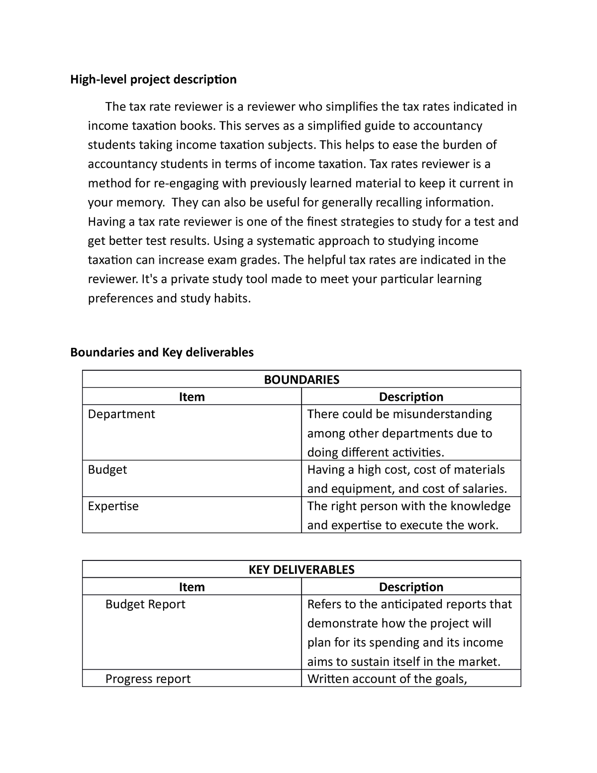 High Level Description Boundaries Key Deliverables High level Project 