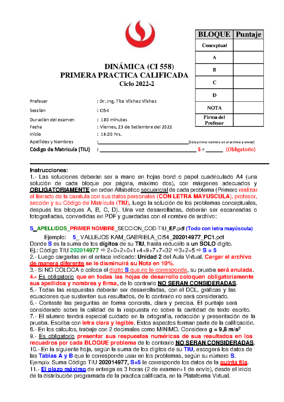 Pc1 DinÁmica Ci 558 Primera Practica Calificada Ciclo 2022 2 Profesor Dr Ing Tito 1247