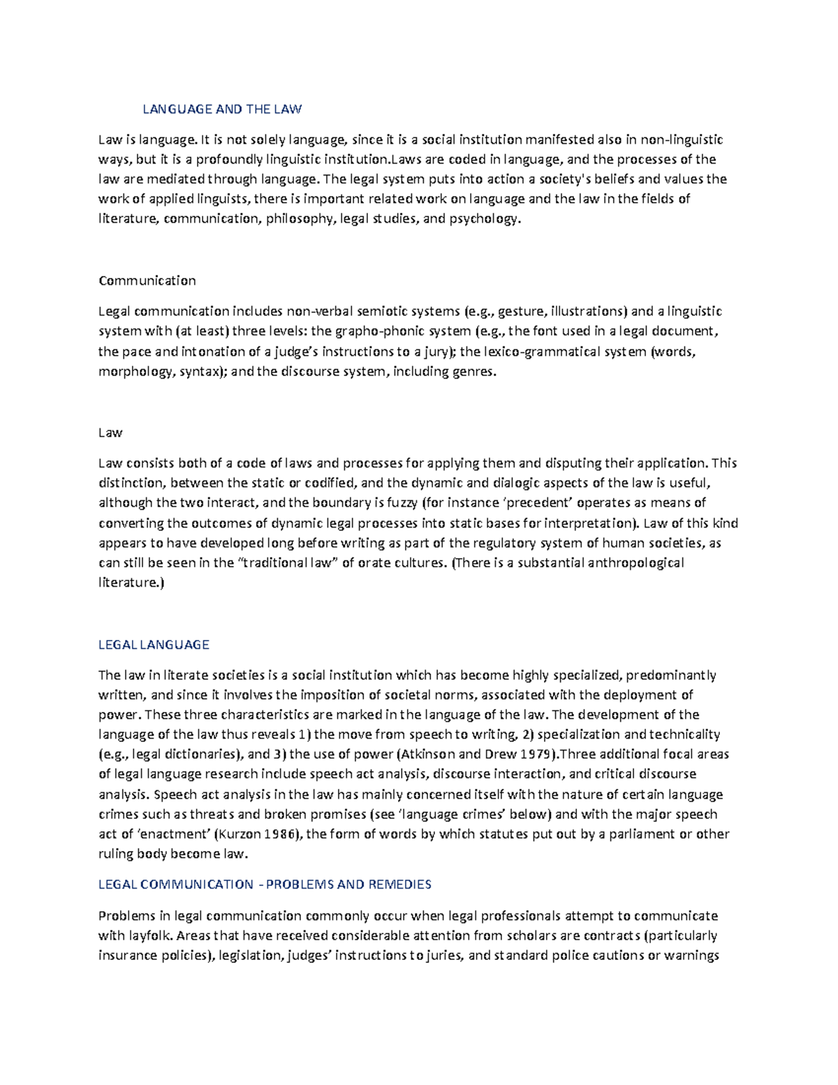 Law and legal - notes - LANGUAGE AND THE LAW Law is language. It is not ...