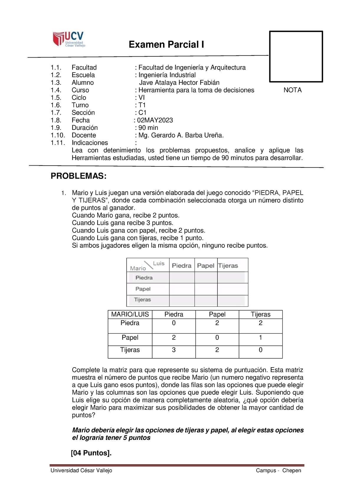 Examen+ Parcial+I - Gdhfg - Examen Parcial I 1. Facultad : Facultad De ...