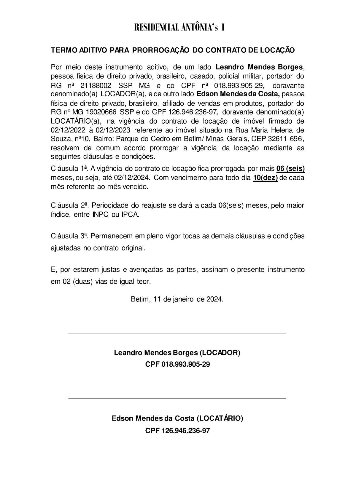 Termo Aditivo Para Prorrogacao Do Contrato De Locacao Edson Residencial AntÔnias I Termo 7509