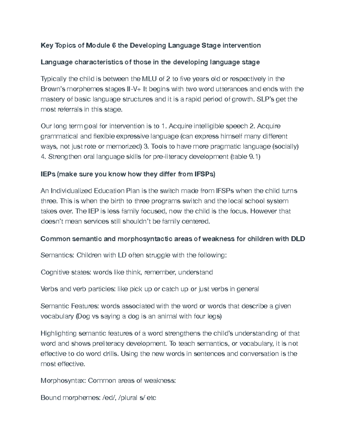 Key topics module 6 - Key Topics of Module 6 the Developing Language ...