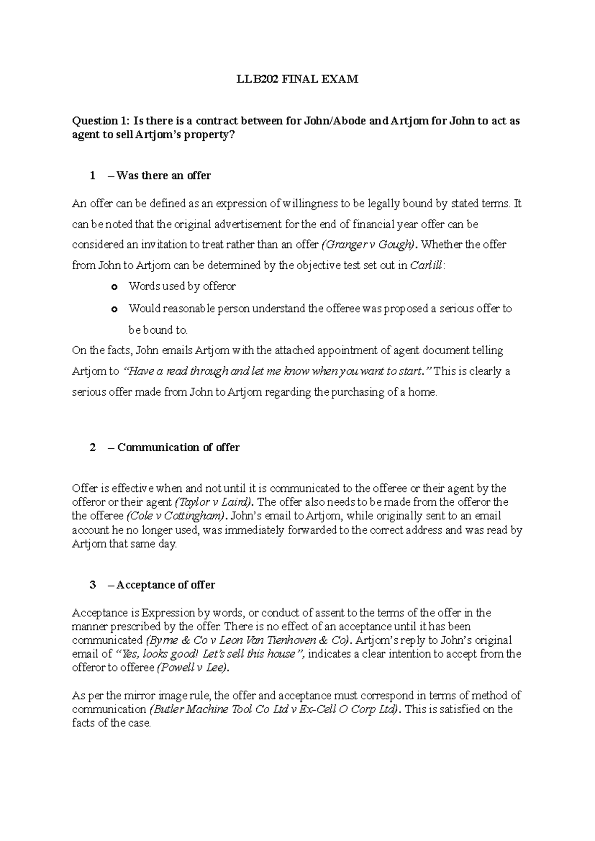 LLB202 Final EXAM - LLB202 FINAL EXAM Question 1: Is there is a ...