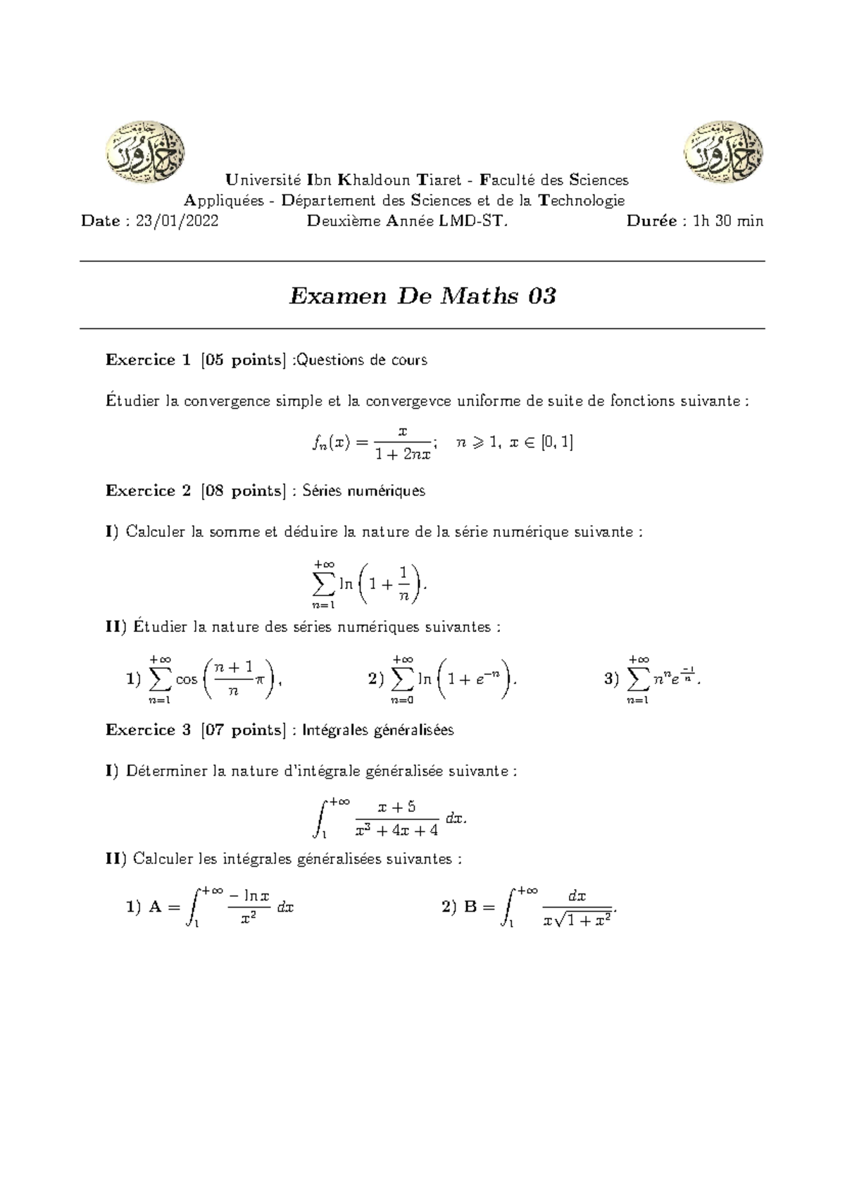 Examen 4 Mathématique 3 Tiaret - Universit ́e Ibn Khaldoun Tiaret ...