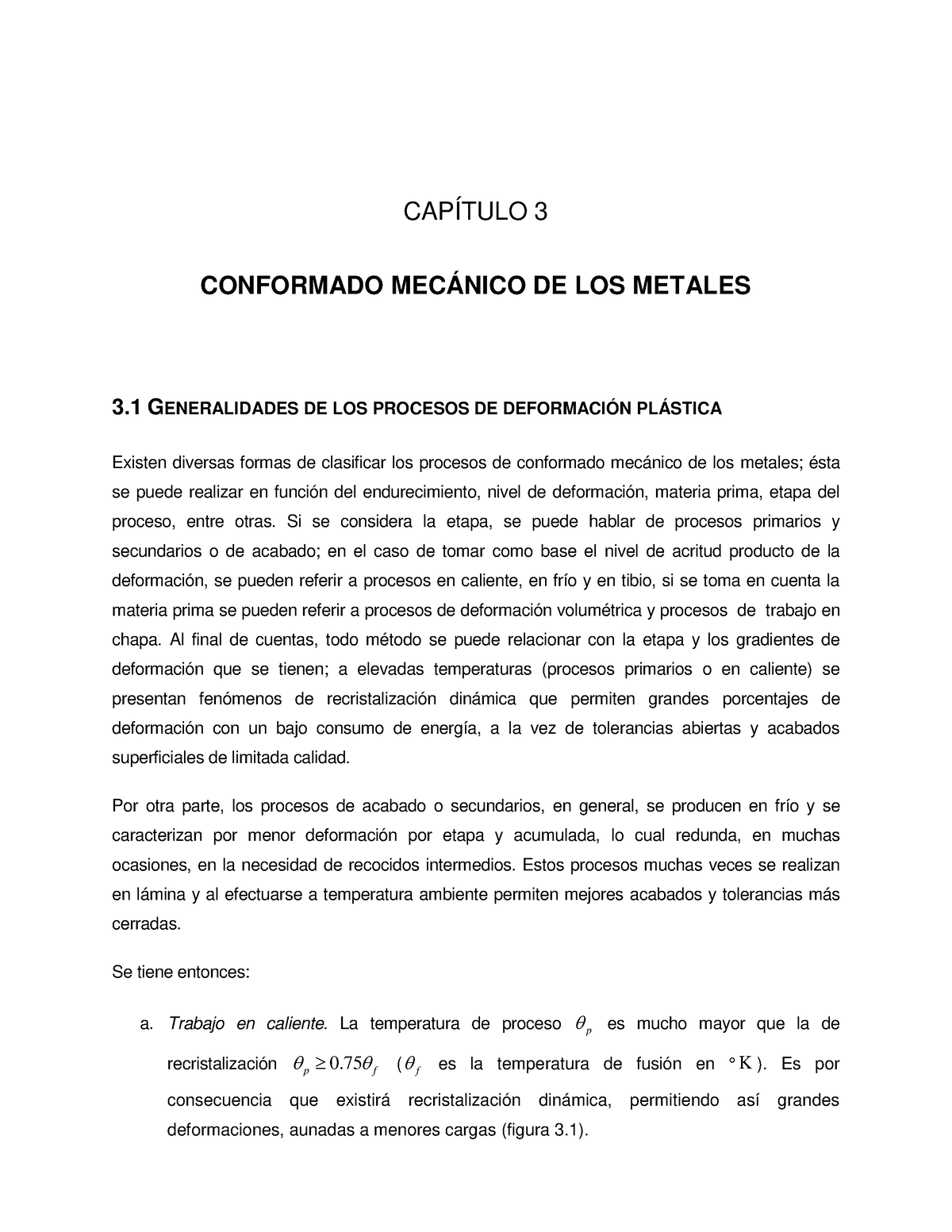 Confotmado - Apuntes - CAPÍTULO 3 CONFORMADO MECÁNICO DE LOS METALES 3 ...