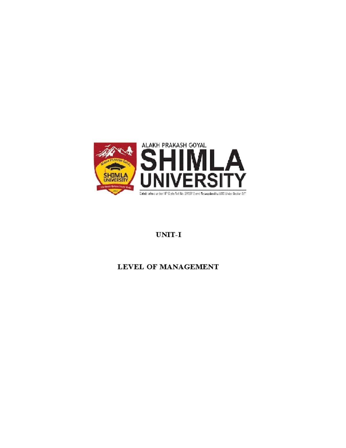 Level of Management - UNIT-I LEVEL OF MANAGEMENT 1. Top-level ...