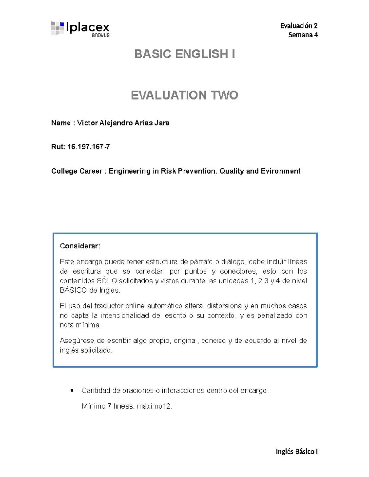 Evaluación DE Ingles - Evaluación 2 Semana 4 BASIC ENGLISH I EVALUATION ...