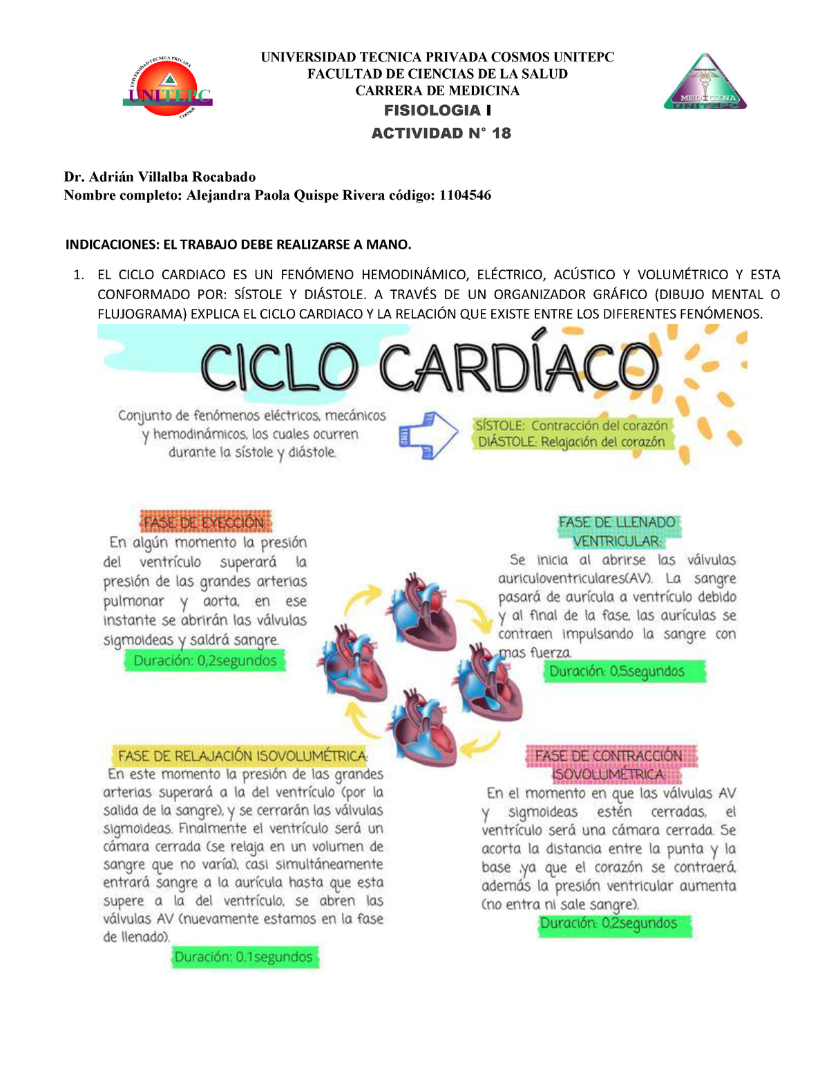 Actividad TEMA 19 Ciclo Cardiaco - UNIVERSIDAD TECNICA PRIVADA COSMOS  UNITEPC FACULTAD DE CIENCIAS - Studocu