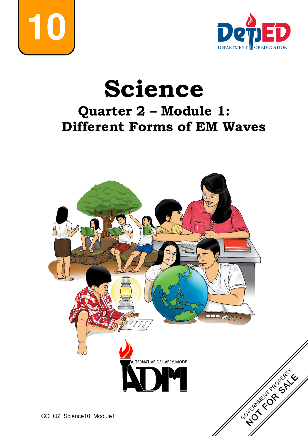 Science 10 Q2 Mod1 Different Formsof EMWaves Ver2 - CO_Q2_Science10 ...