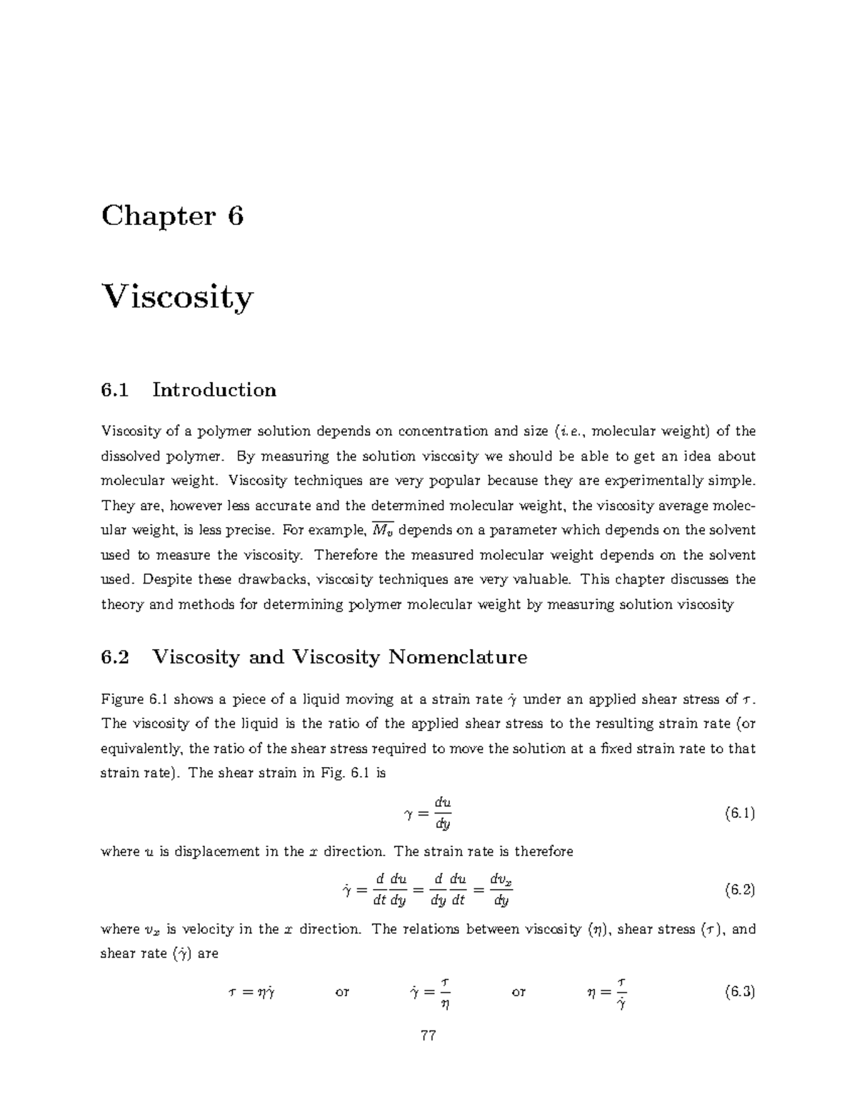 Viscosity Chapter 6 Viscosity 6 Introduction Viscosity of a polymer