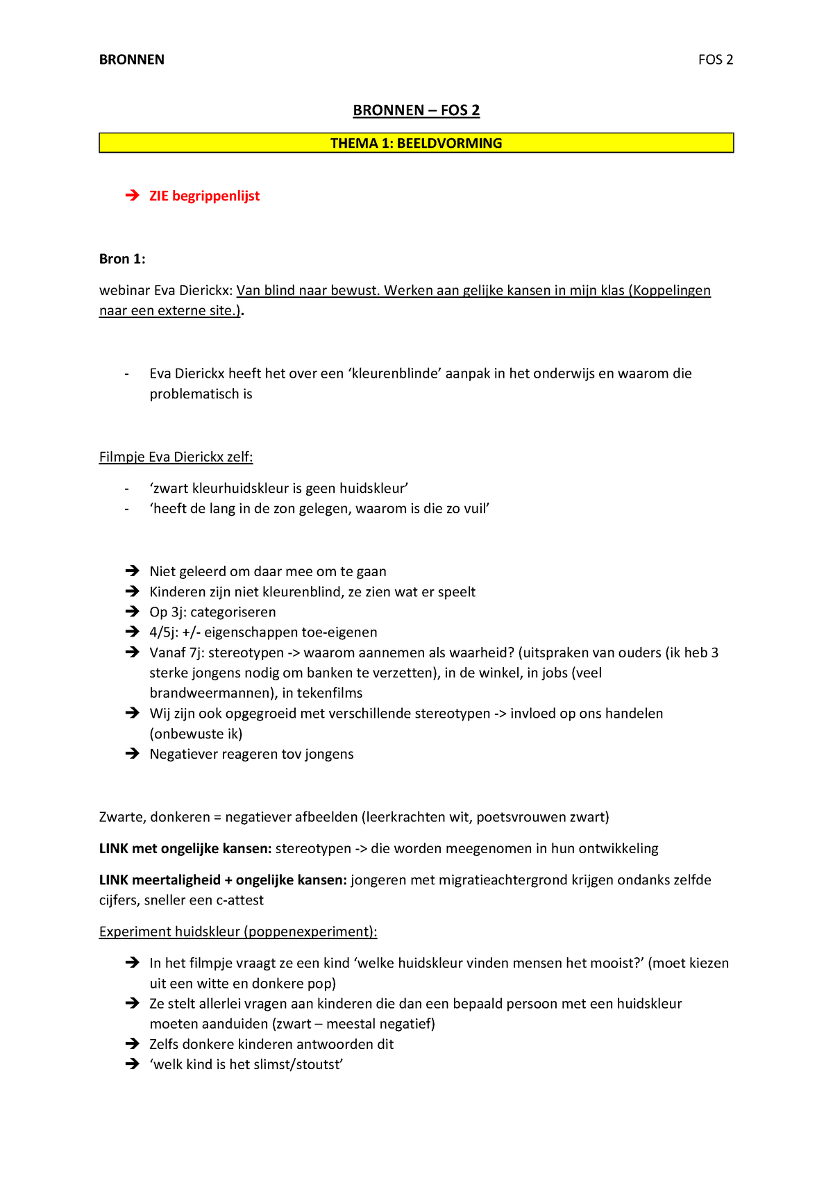 Verkorte Samenvatting Bronnen - BRONNEN – FOS 2 THEMA 1: BEELDVORMING ...