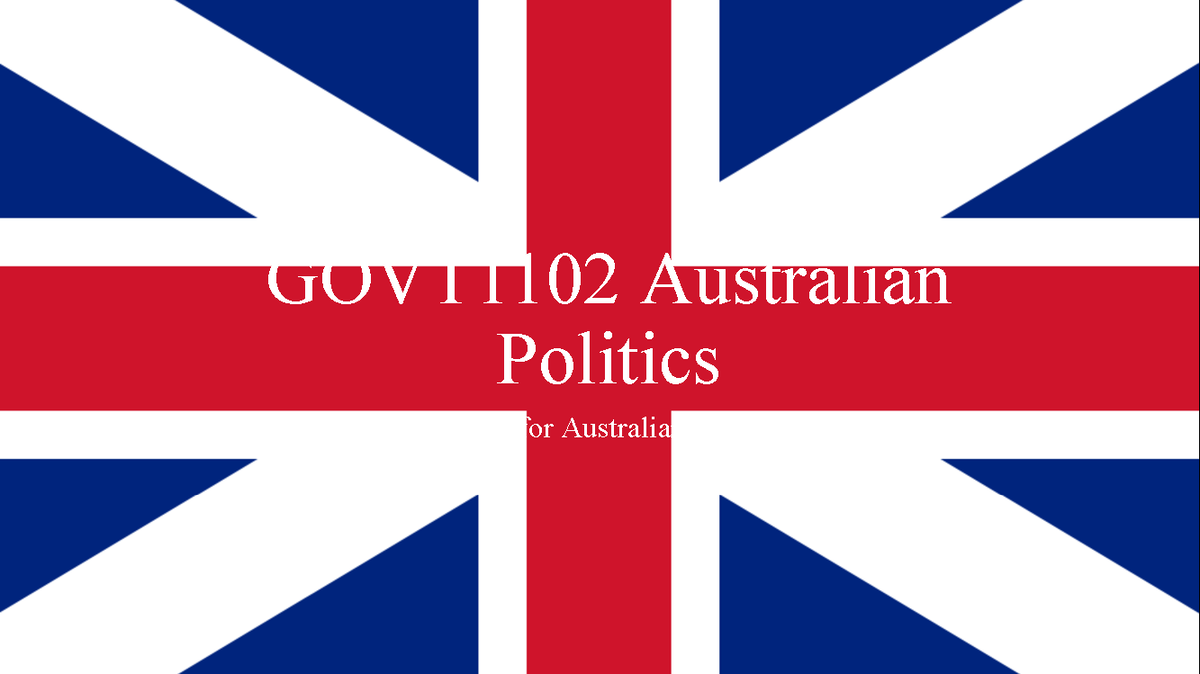Week+1+lecture+-+Introduction - GOVT1102 Australian Politics The ...