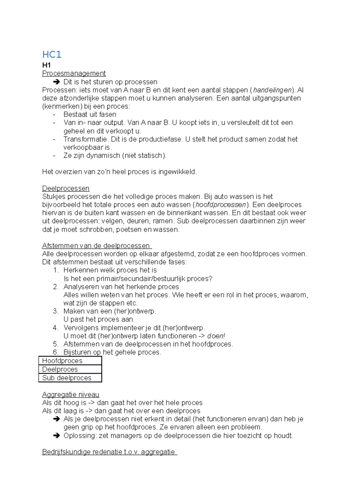 Aantekeningen - Procesmanagement - HC1 H1 Procesmanagement Dit Is Het ...