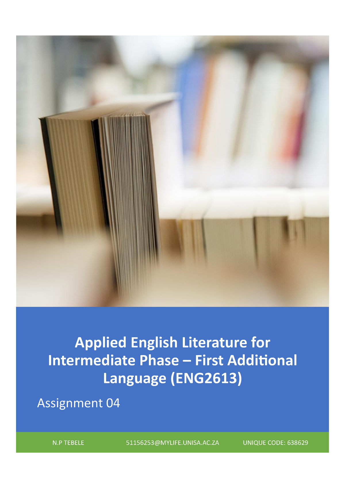 ENG2613 Assignment 4 - Applied English Literature for Intermediate ...