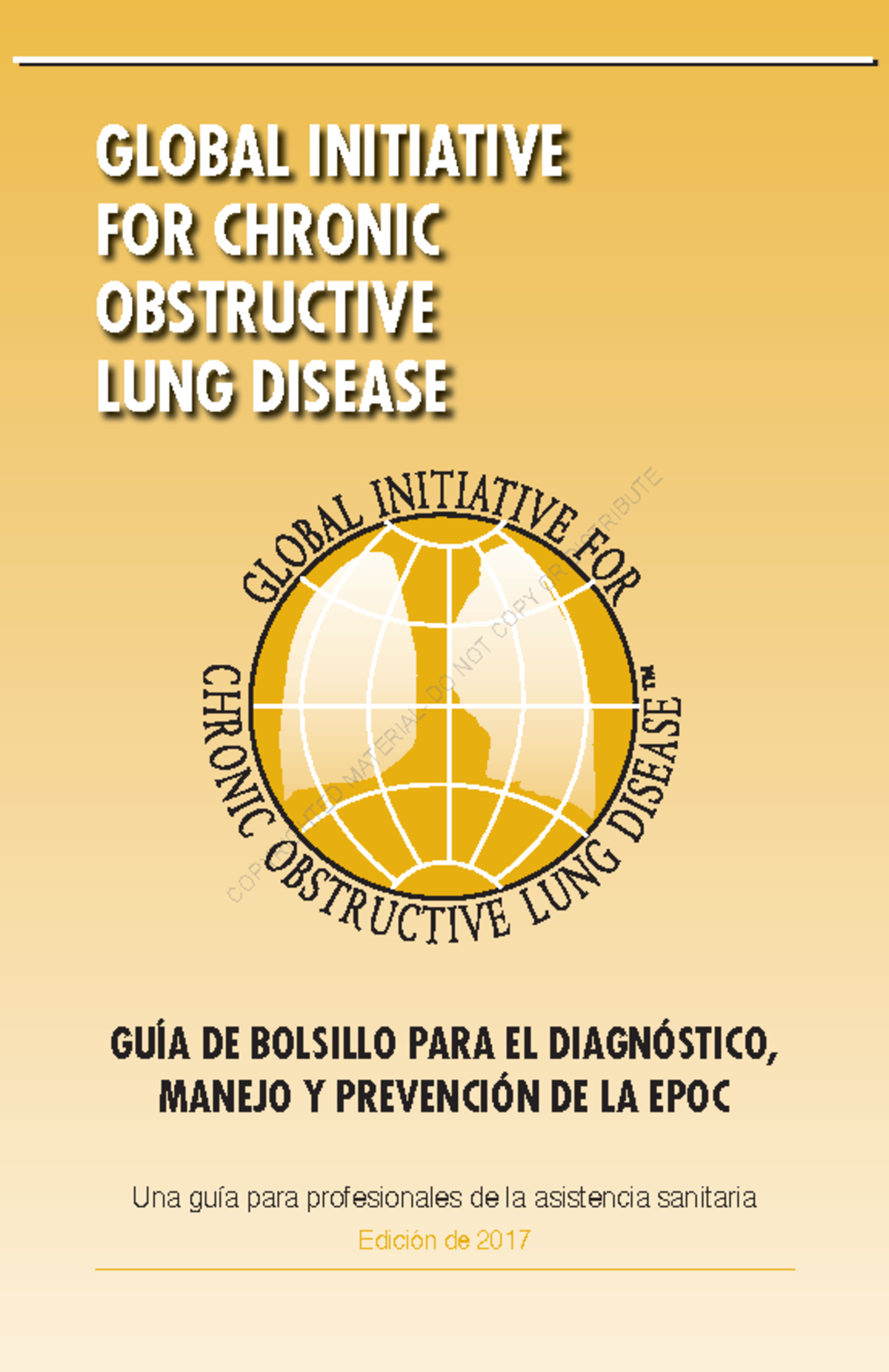 GOLD - gold - GLOBAL INITIATIVE FOR CHRONIC OBSTRUCTIVE LUNG DISEASE ...