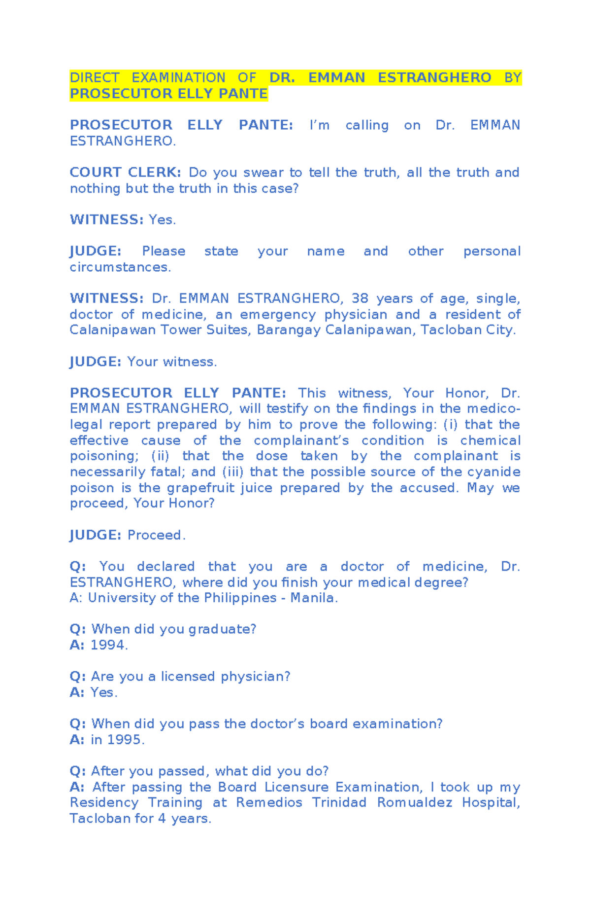 Emman - Medical Jurisprudence Script - DIRECT EXAMINATION OF DR. EMMAN ...