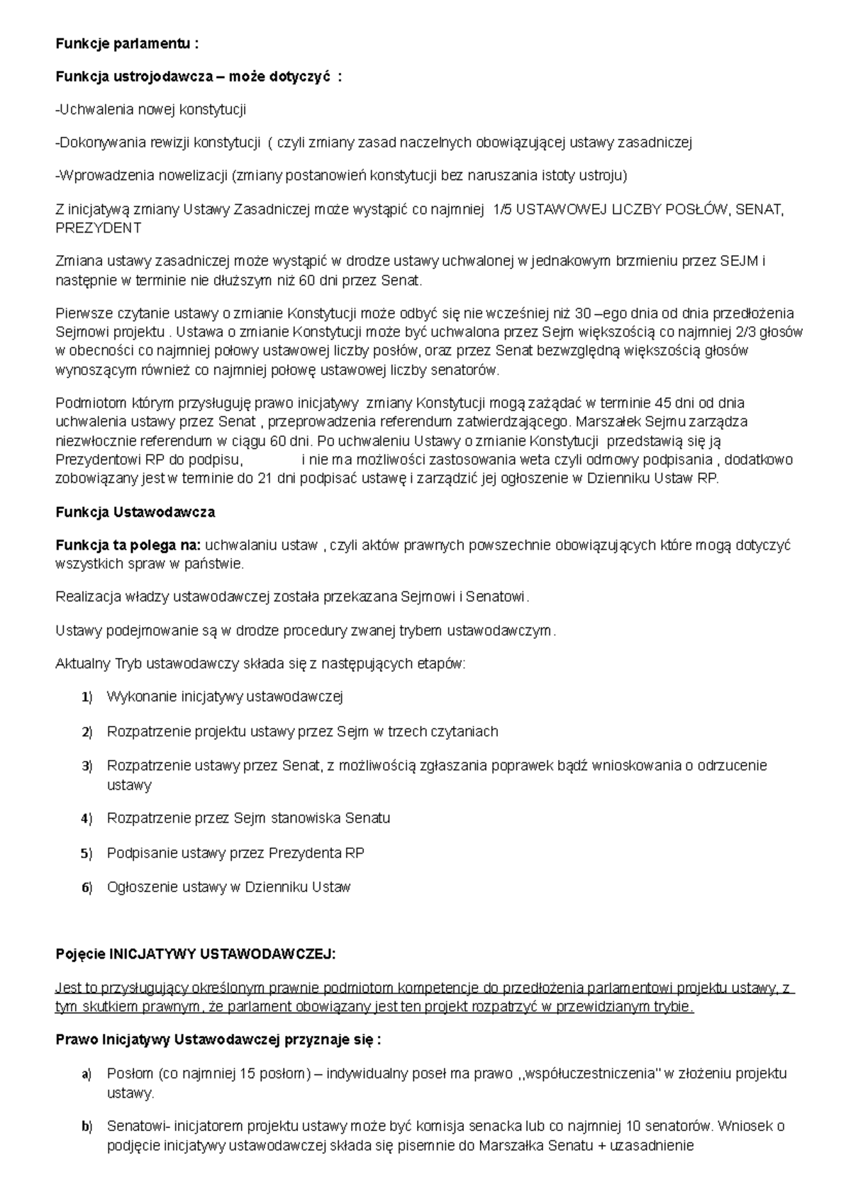 System polityczny RP - Funkcje parlamentu : Funkcja ustrojodawcza