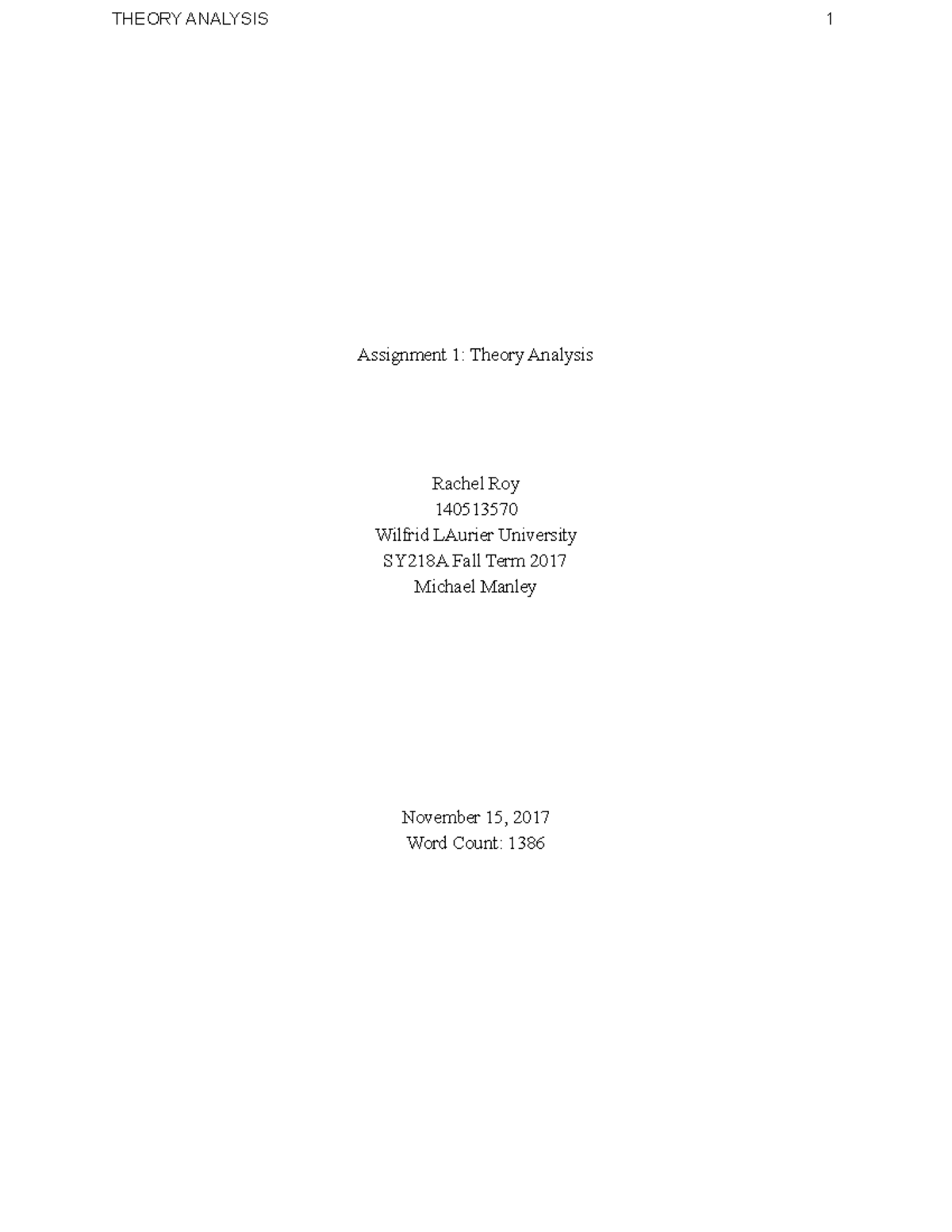 Theory Analysis SY218 - Grade: A- Assignment 1: Theory Analysis Rachel ...