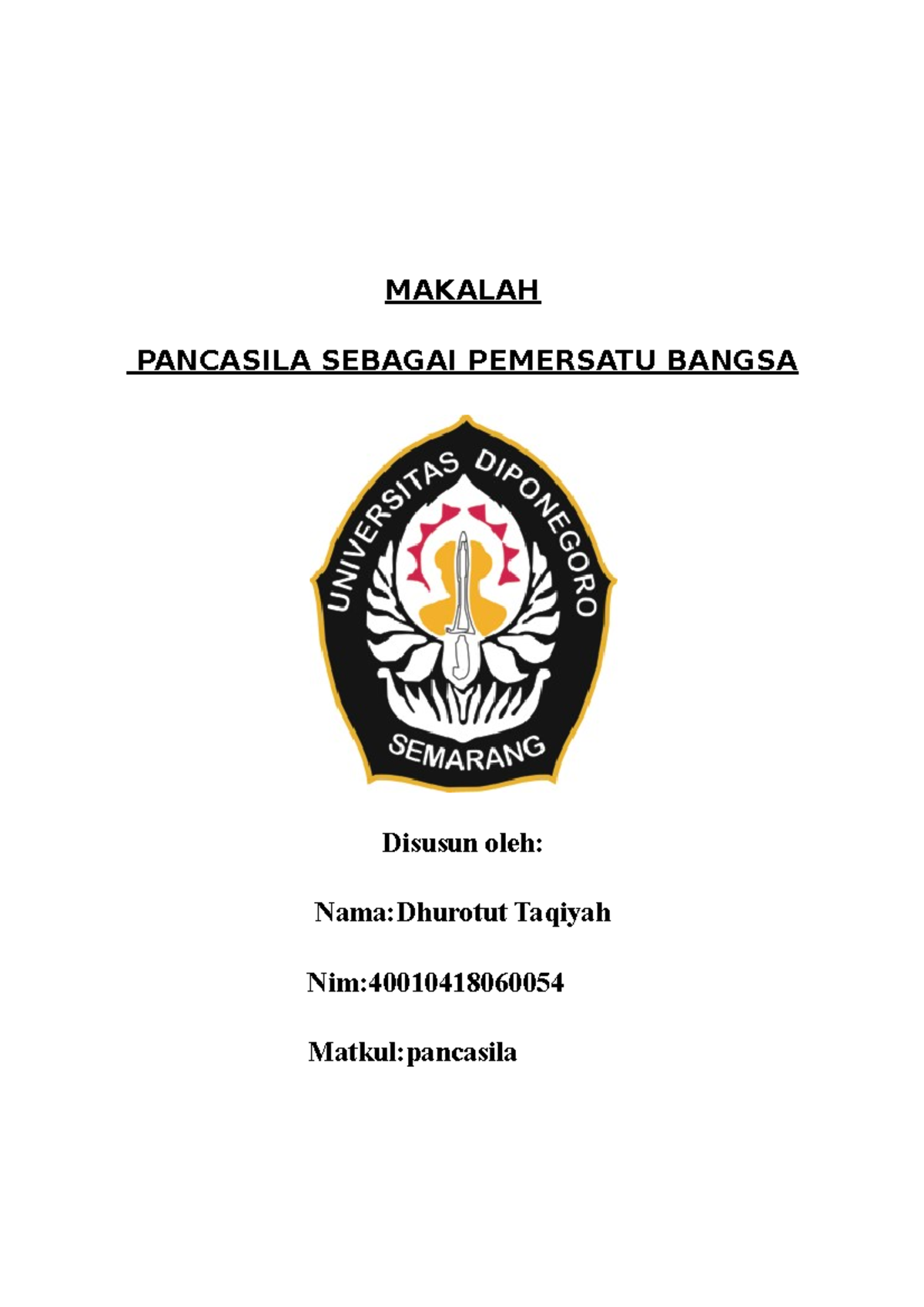 Makalah Pancasila - MAKALAH PANCASILA SEBAGAI PEMERSATU BANGSA Disusun ...