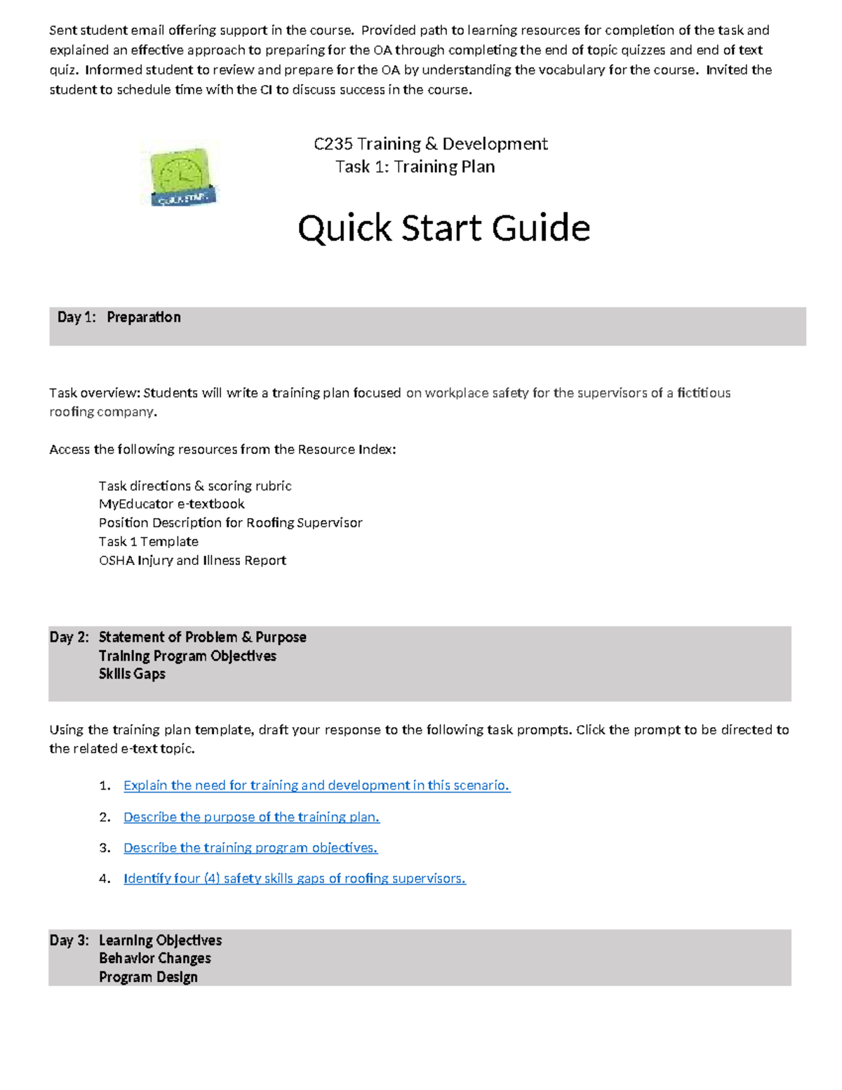 Task 1 Quick Start Guide - Sent student email offering support in the ...