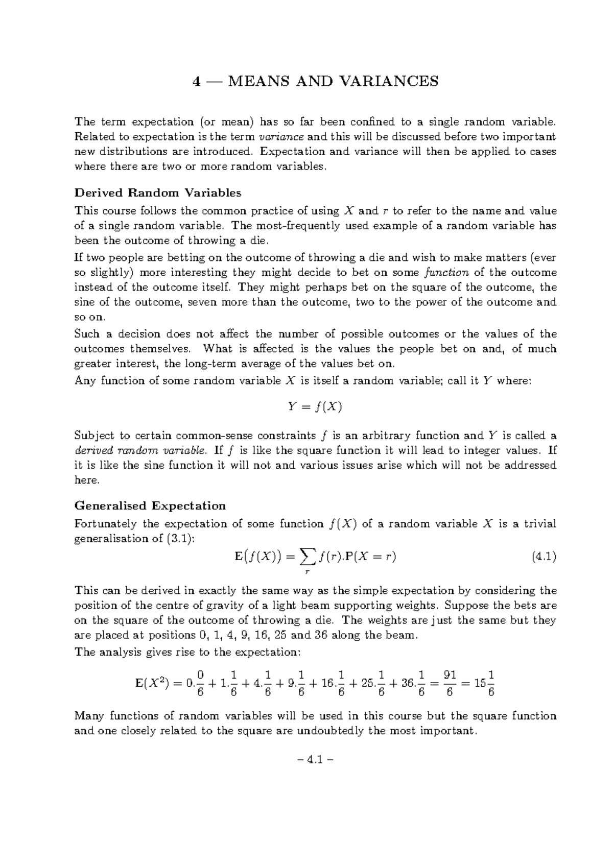 4 — Means AND Variances - 4 — MEANS AND VARIANCES The term expectation ...