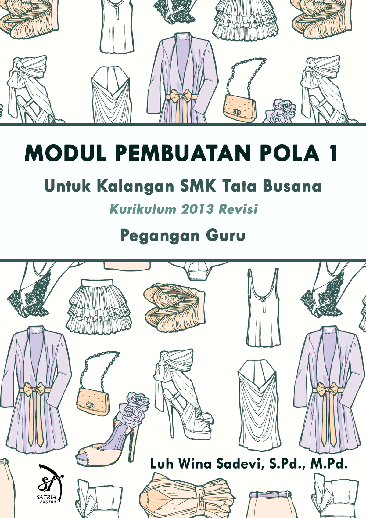 Pola - Pola - MODUL PEMBUATAN POLA 1 Untuk Kalangan SMK Tata Busana ...