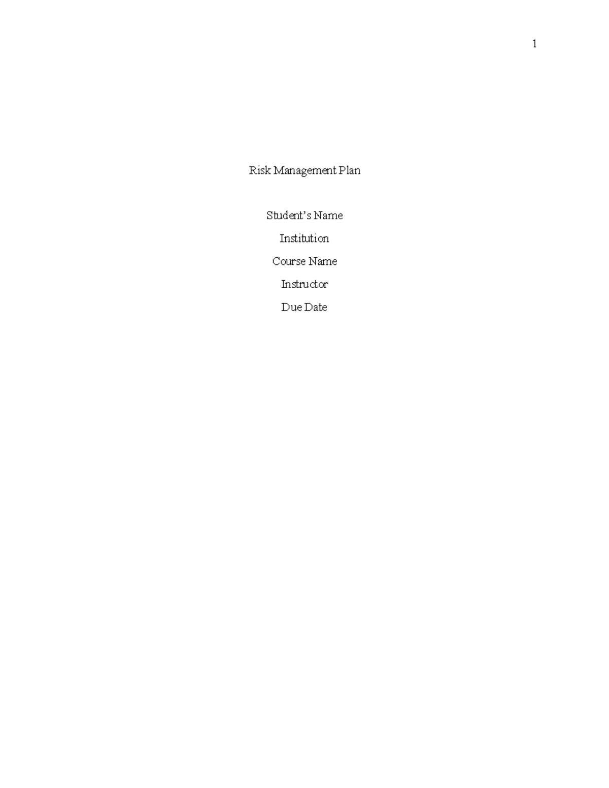 Risk Management Plan Final - Risk Management Plan Student’s Name ...
